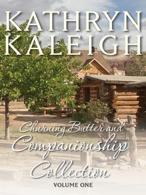 cover image of Churning Butter and Companionship Short Story Collection Volume One